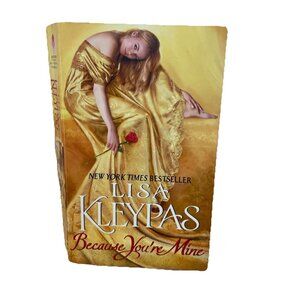 Because You're Mine by Lisa Kleypas (1997, Trade Paperback) Historical Romance